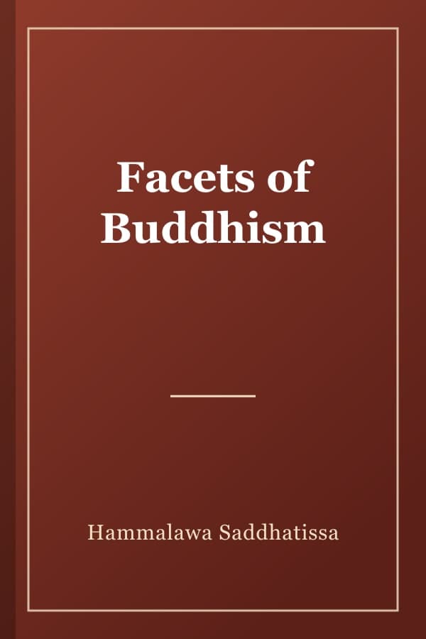 Facets of Buddhism