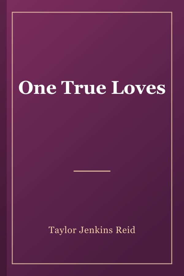 One True Loves