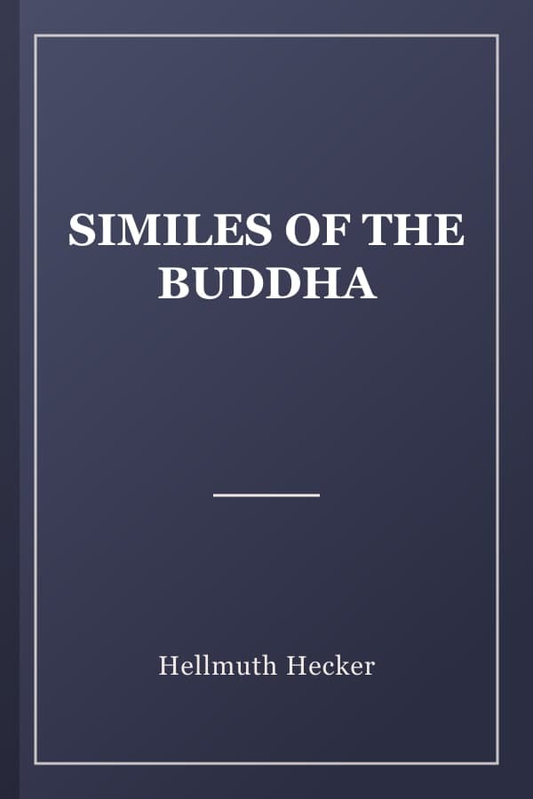 SIMILES OF THE BUDDHA