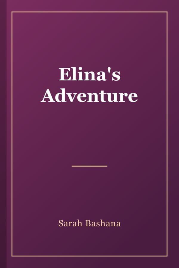 Elina's Adventure