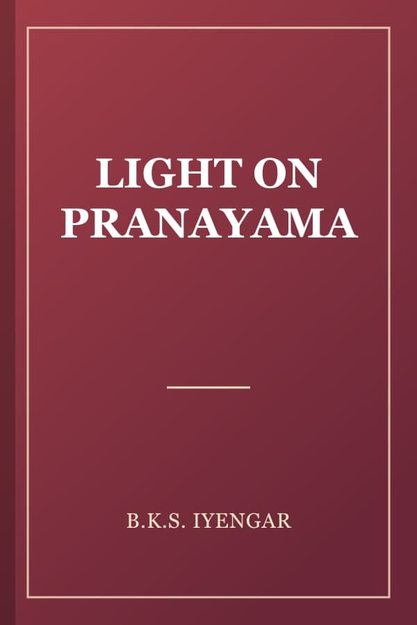 LIGHT ON PRANAYAMA
