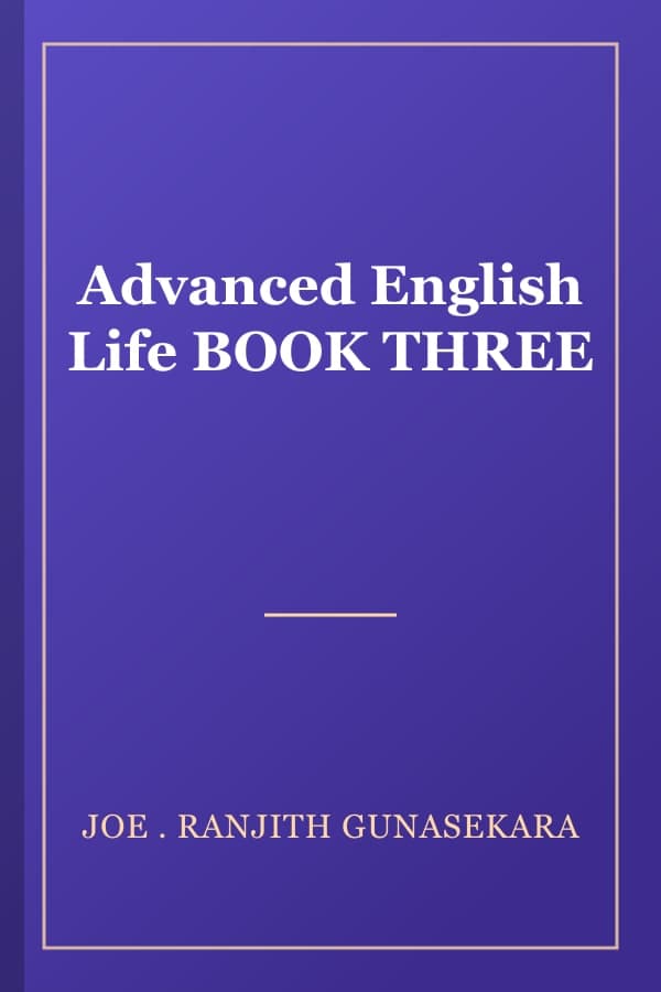 Advanced English Life BOOK THREE