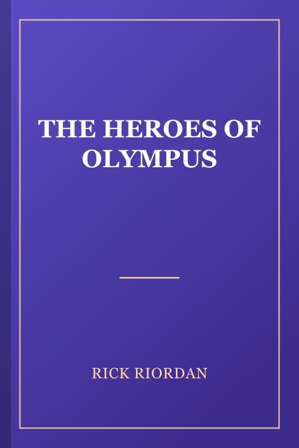 THE HEROES OF OLYMPUS