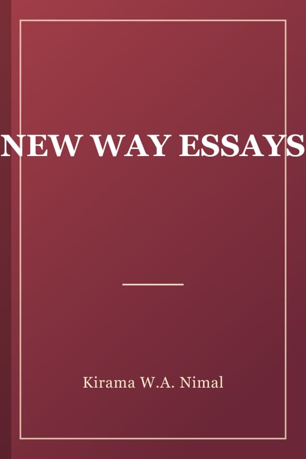 NEW WAY ESSAYS