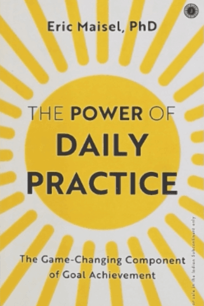 THE POWER OF DAILY PRACTICE
