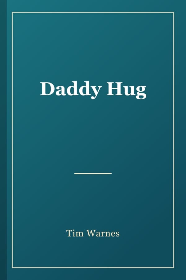Daddy Hug