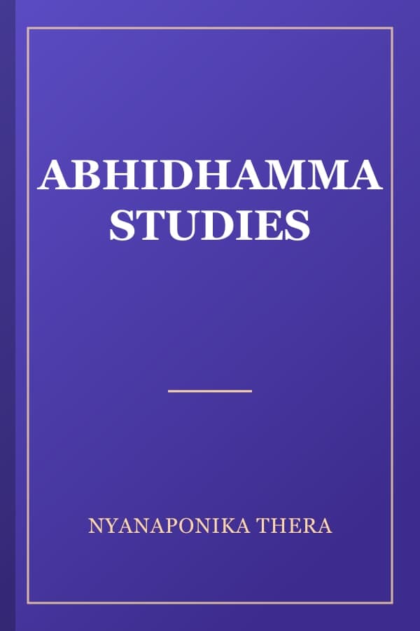 ABHIDHAMMA STUDIES