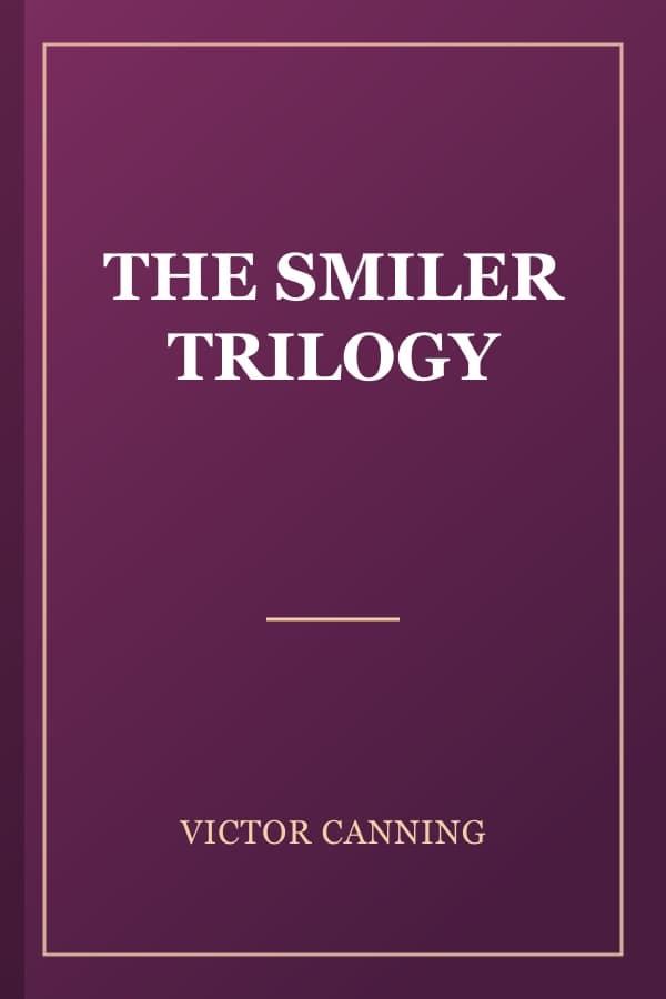 THE SMILER TRILOGY