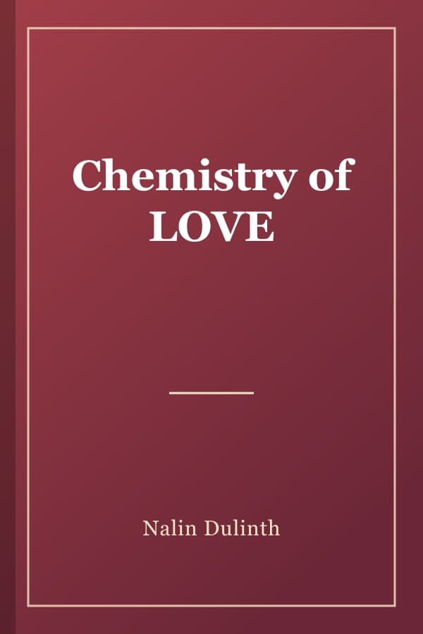 Chemistry of LOVE