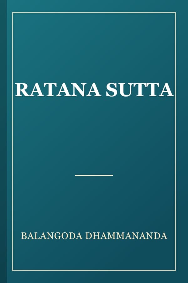 RATANA SUTTA