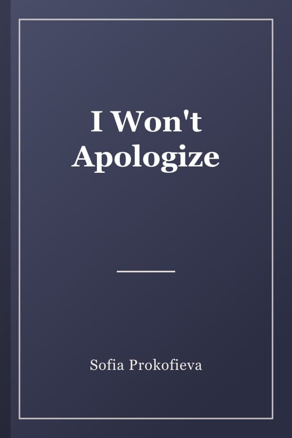I Won't Apologize