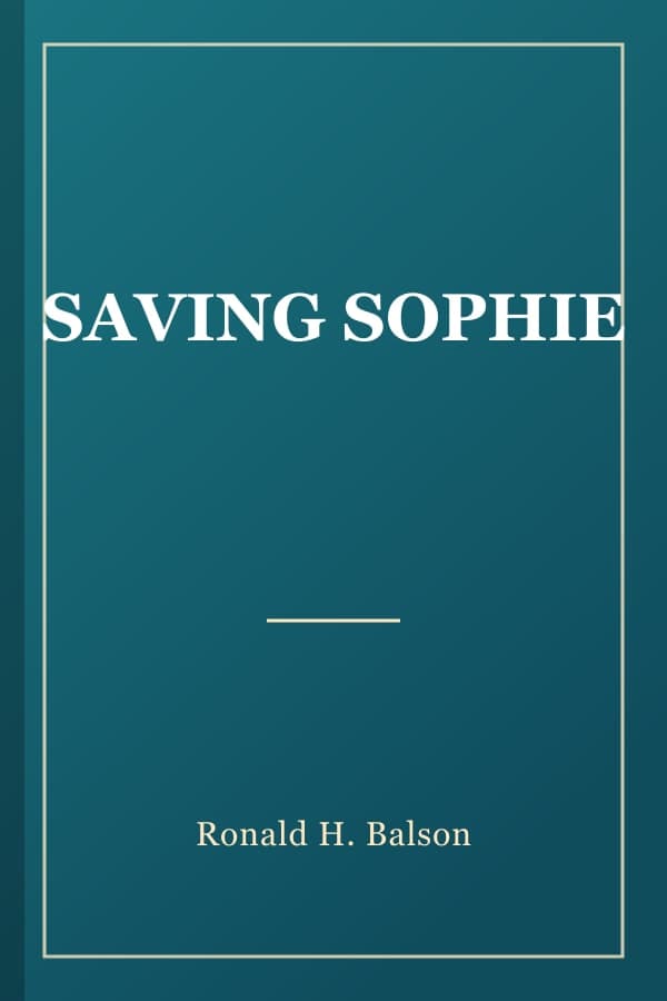 SAVING SOPHIE