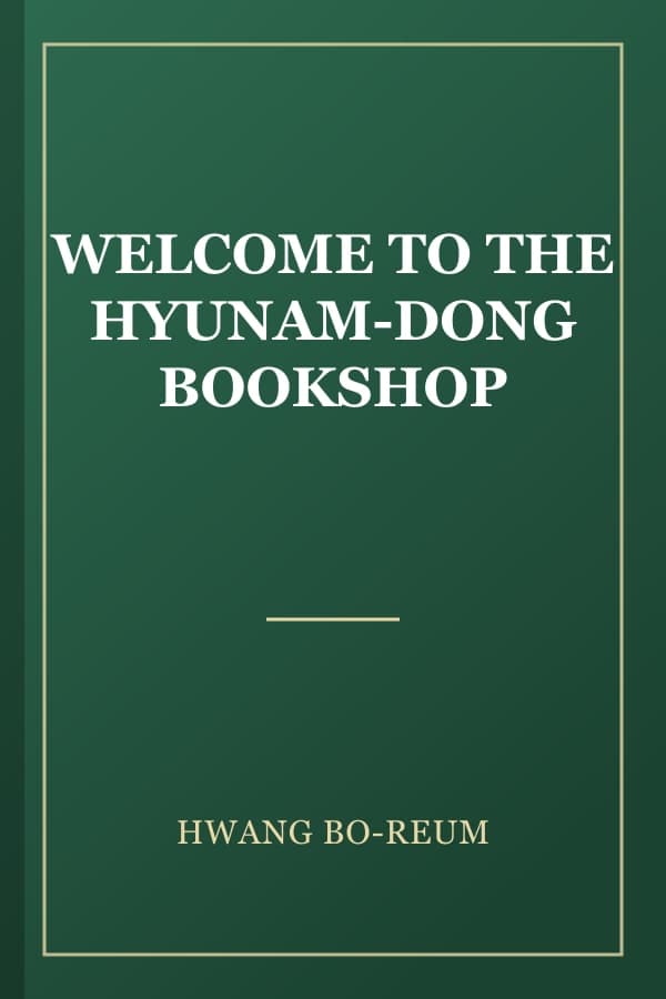 WELCOME TO THE HYUNAM-DONG BOOKSHOP