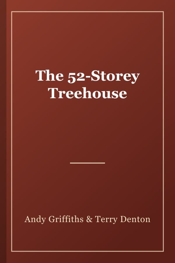 The 52-Storey Treehouse
