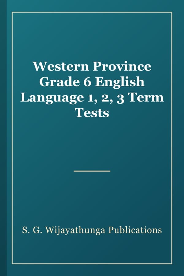 Western Province Grade 6 English Language 1, 2, 3 Term Tests