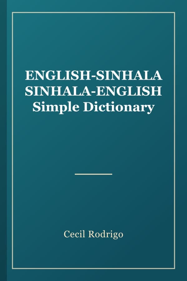 ENGLISH-SINHALA SINHALA-ENGLISH Simple Dictionary