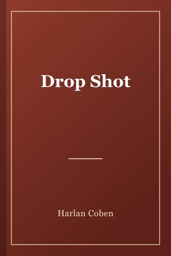 Drop Shot