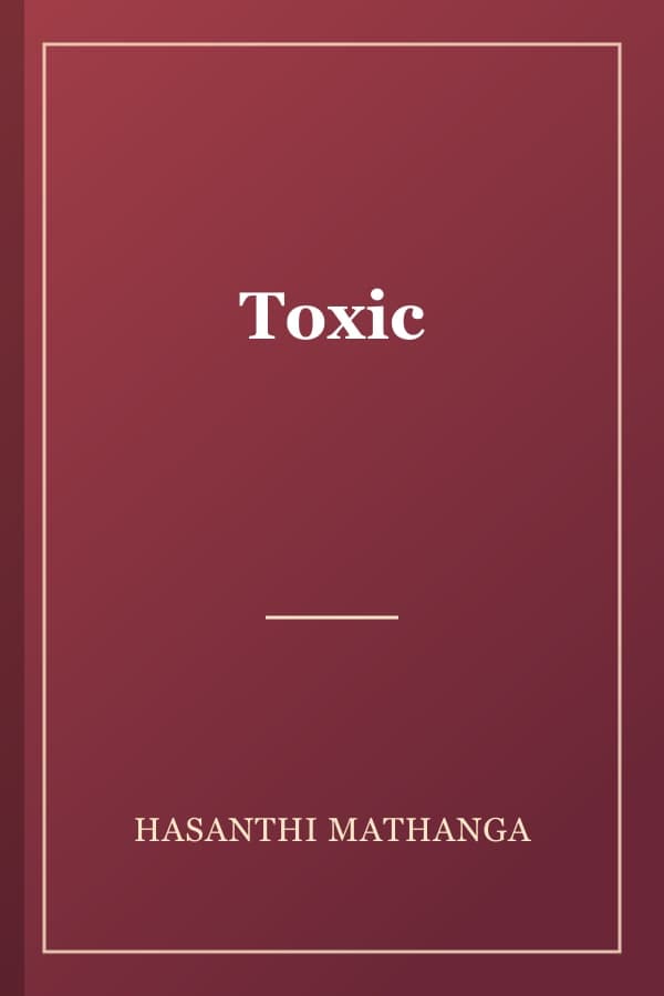 Toxic