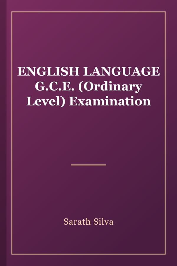 ENGLISH LANGUAGE G.C.E. (Ordinary Level) Examination
