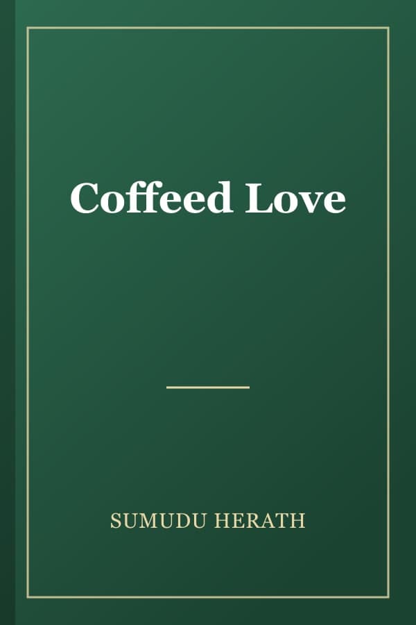 Coffeed Love