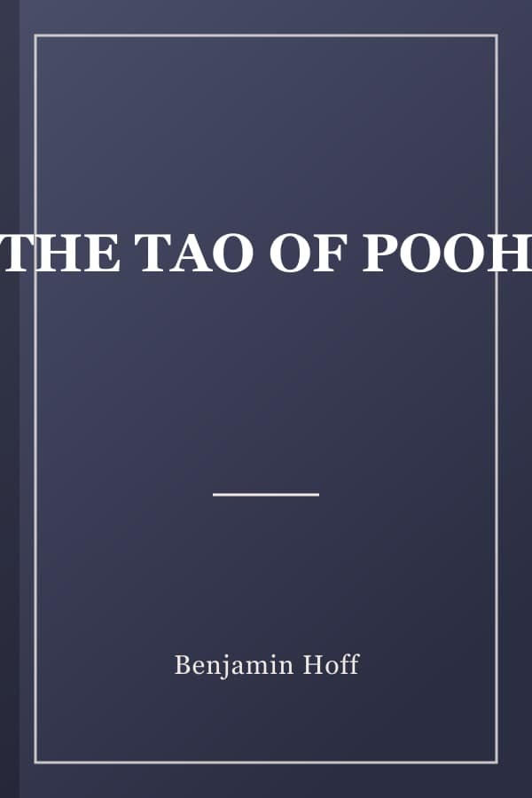 THE TAO OF POOH