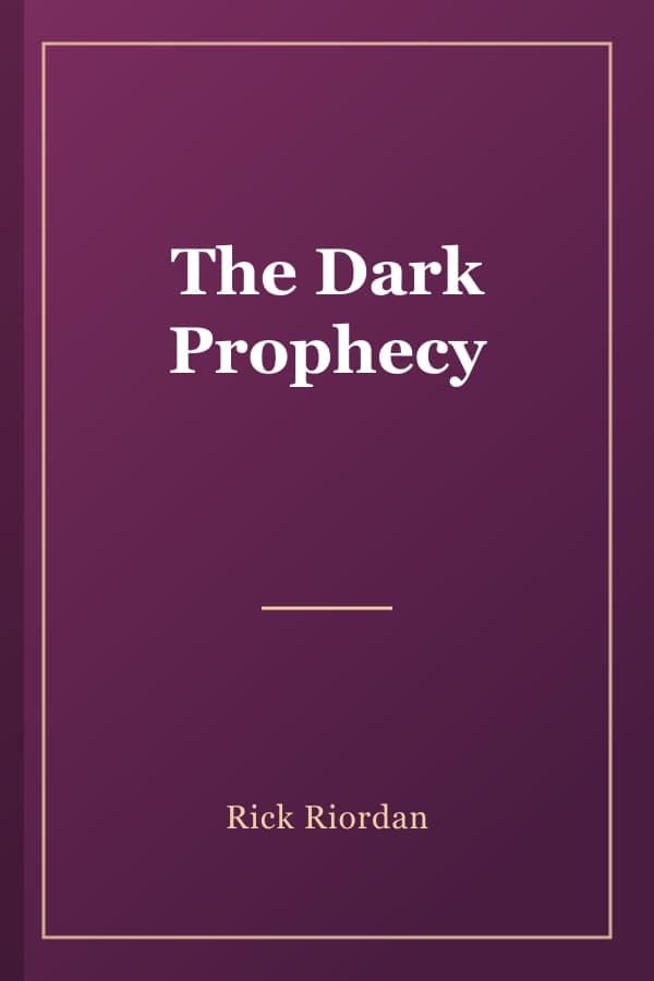 The Dark Prophecy