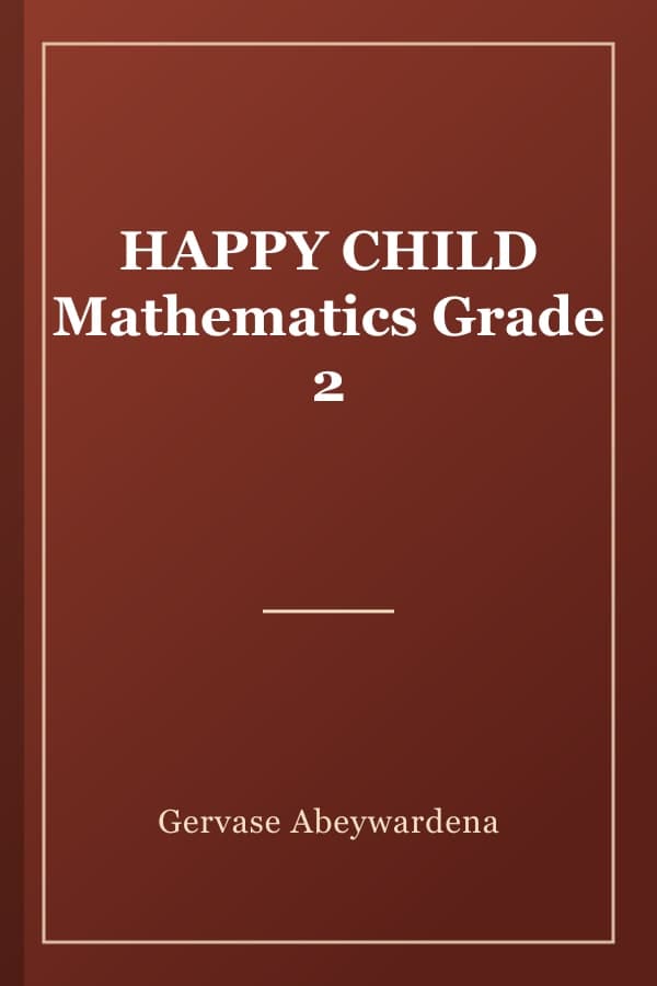 HAPPY CHILD Mathematics Grade 2