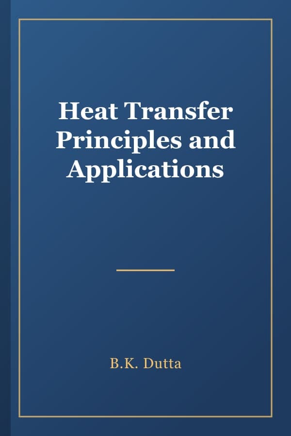 Heat Transfer Principles and Applications