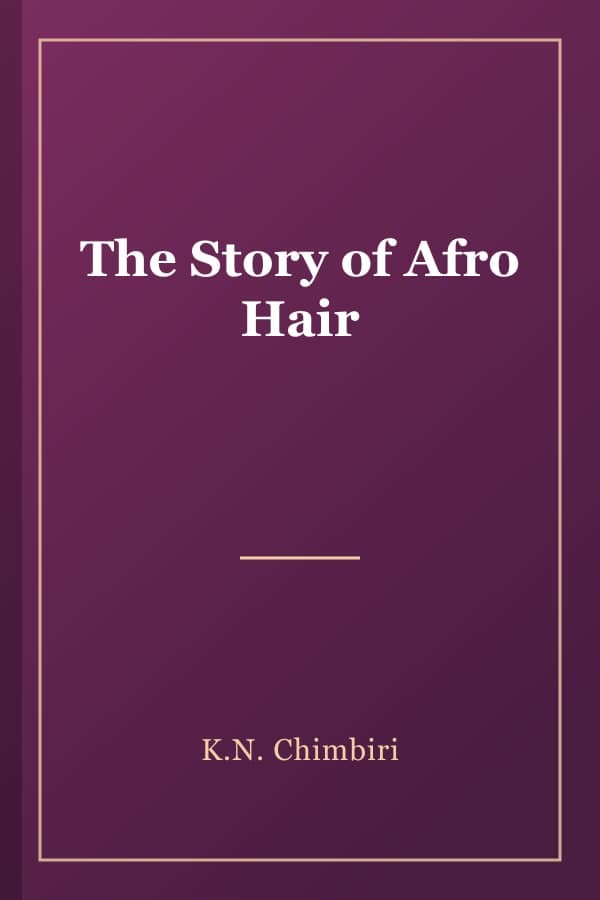 The Story of Afro Hair