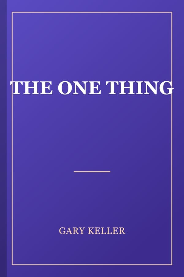 THE ONE THING