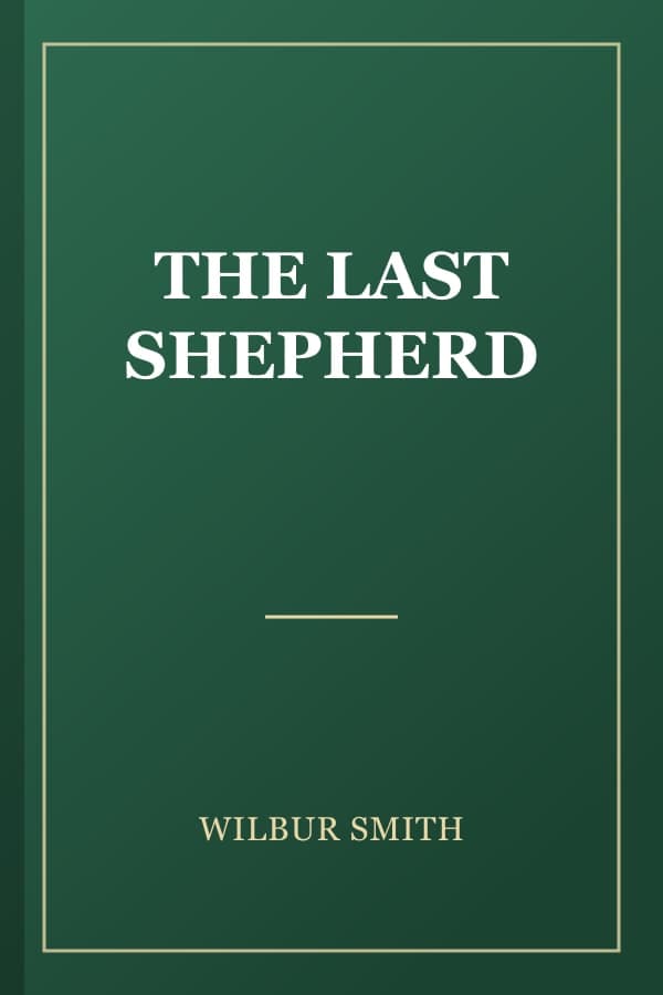 THE LAST SHEPHERD