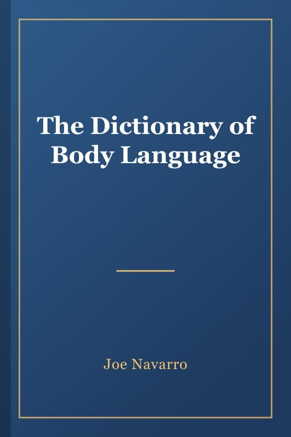 The Dictionary of Body Language