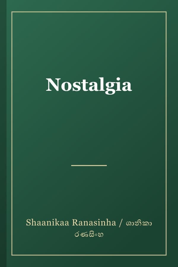 Nostalgia