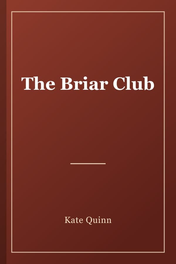 The Briar Club
