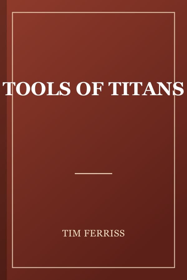 TOOLS OF TITANS