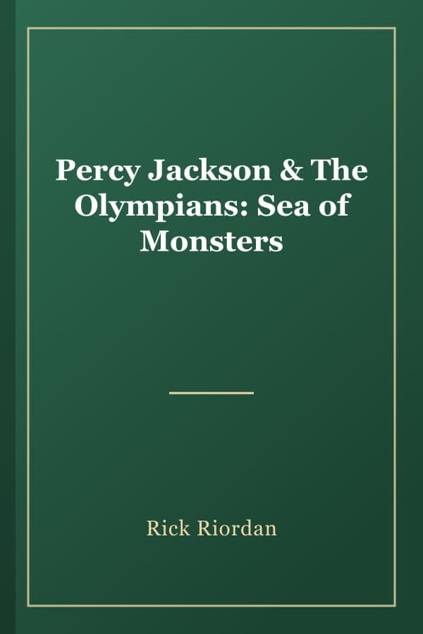 Percy Jackson & The Olympians: Sea of Monsters