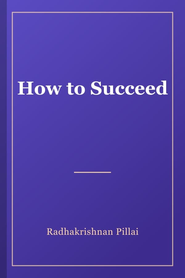 How to Succeed