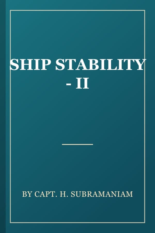 SHIP STABILITY - II