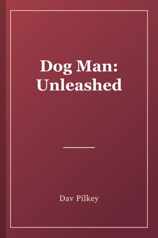 Dog Man: Unleashed