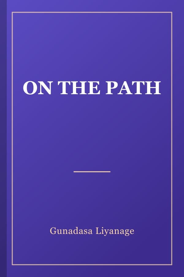 ON THE PATH