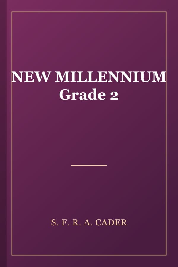 NEW MILLENNIUM Grade 2