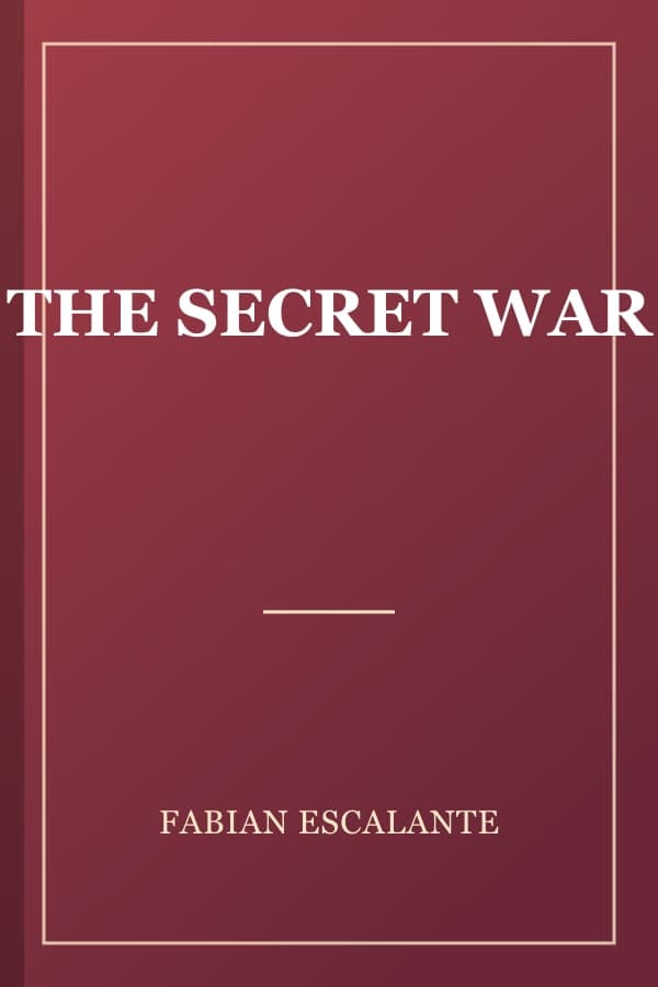 THE SECRET WAR