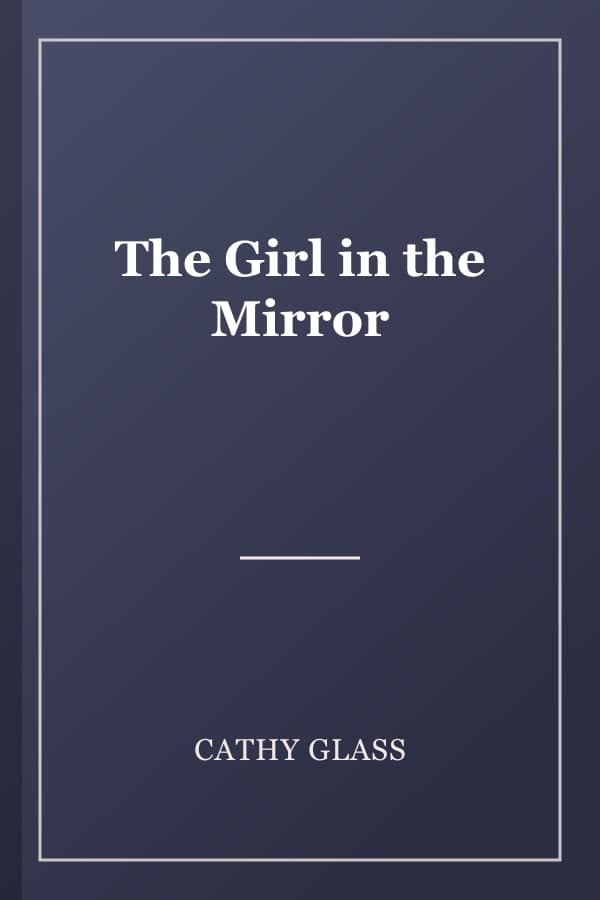 The Girl in the Mirror