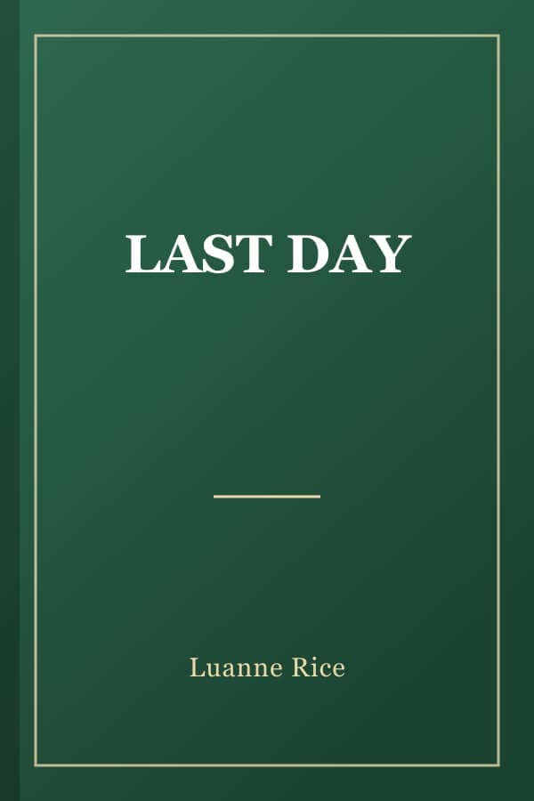 LAST DAY