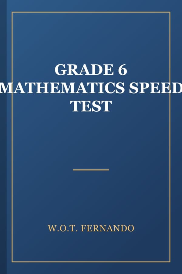 GRADE 6 MATHEMATICS SPEED TEST