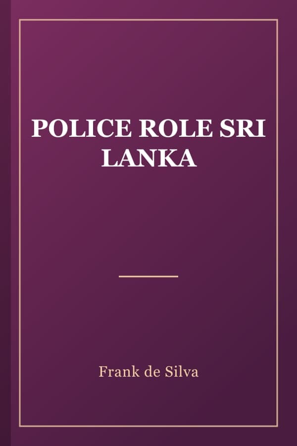 POLICE ROLE SRI LANKA