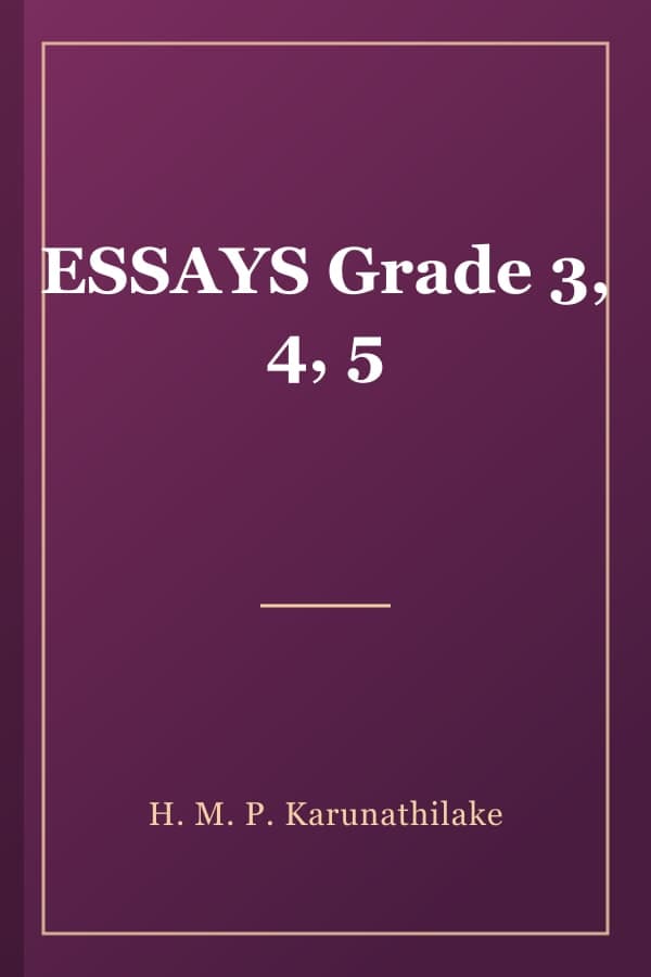 ESSAYS Grade 3, 4, 5