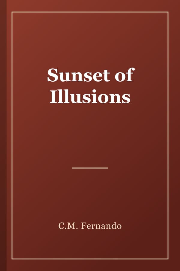 Sunset of Illusions
