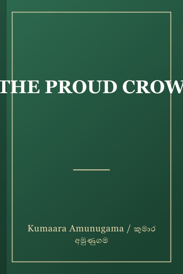 THE PROUD CROW