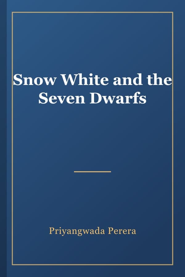 Snow White and the Seven Dwarfs